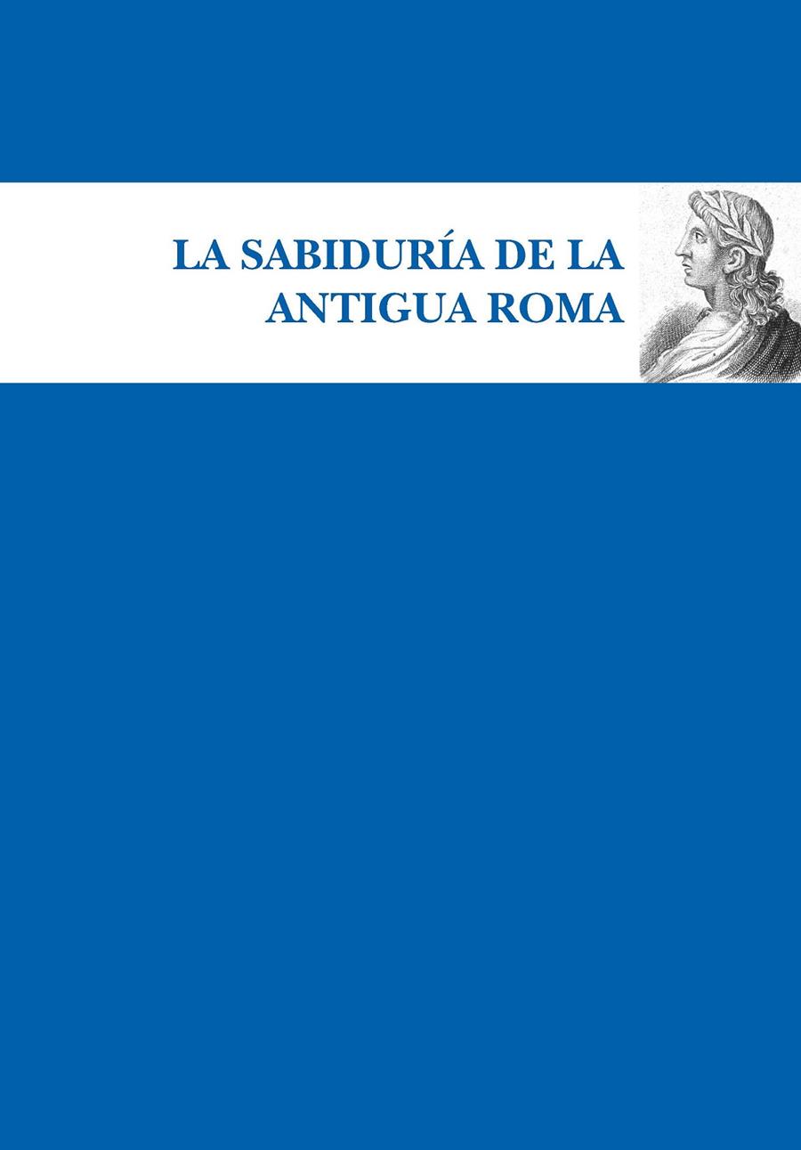 La sabiduría de la Antigua Roma | 9788417797935 | AA.VV