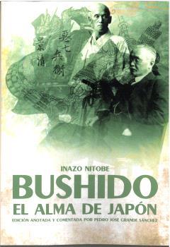 Bushido. El alma de Japón | 9788419764416 | Grande Sánchez, Pedro José