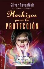 Hechizos para la protección (bolsillo) | 9788415968153 | RAVENWOLF, SILVER