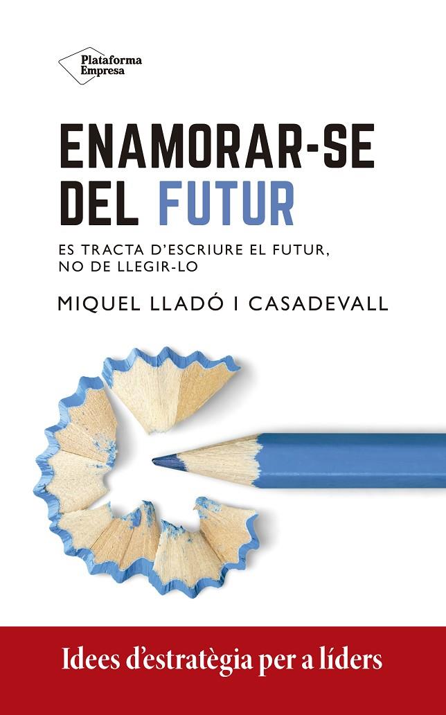 Enamorar-se del futur | 9788418582967 | Lladó, Miquel