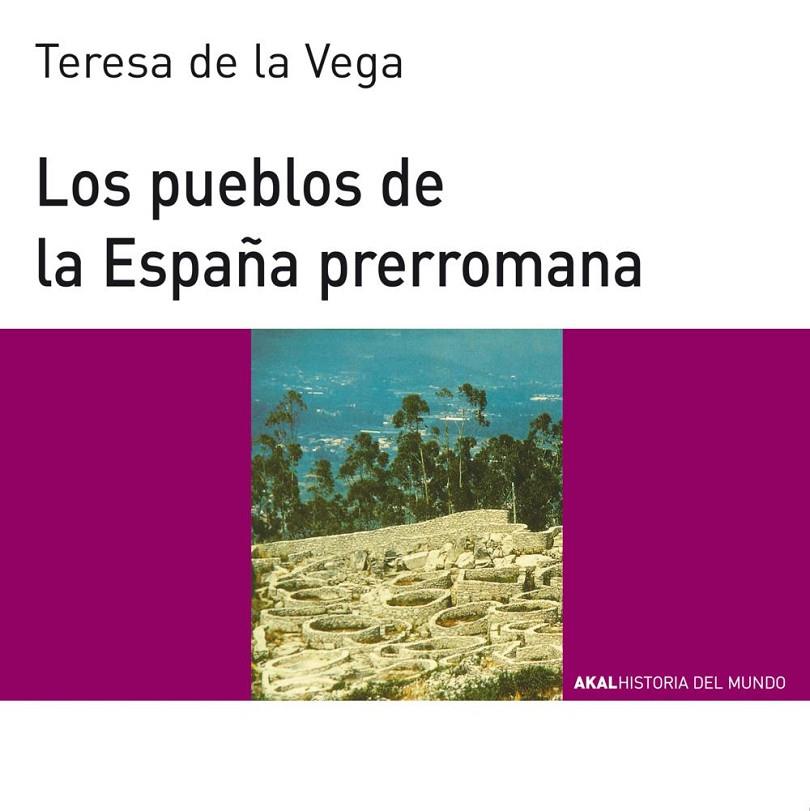 Los pueblos de la España prerromana | 9788446006121 | Vega, Teresa de la