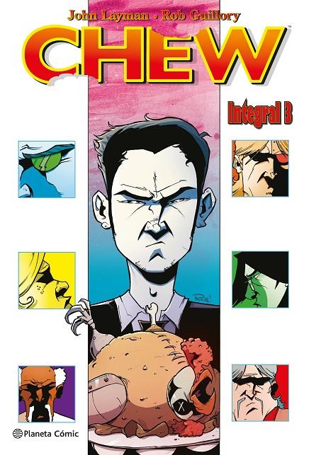 Chew Integral nº 03/03 | 9788413421124 | Layman, John / Guillory, Rob