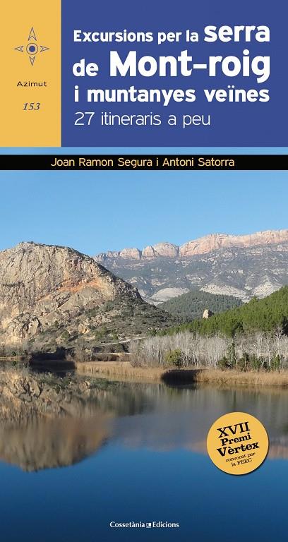 Excursions per la serra de Mont-roig i muntanyes veïnes | 9788490347218 | Satorra Vallverdú, Antoni / Ramon Segura, Joan