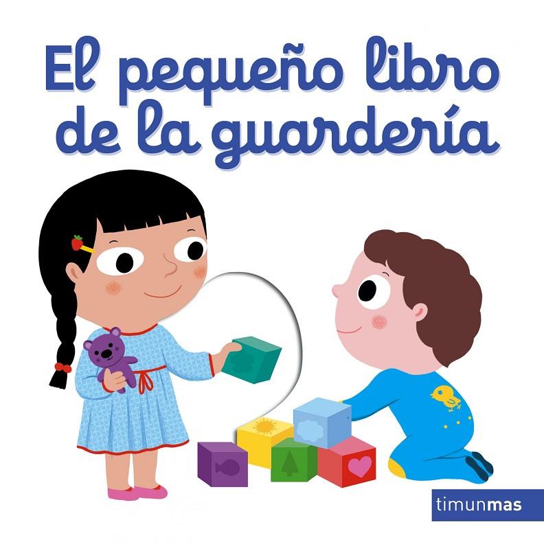 El pequeño libro de la guardería | 9788408166115 | Choux, Nathalie