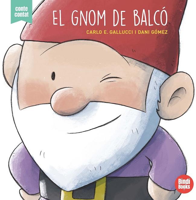 El gnom de balcó | 9999990015709 | Gallucci, Carlo Ermanno