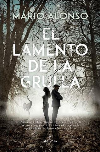 El lamento de la grulla | 9788410520257 | Mario Alonso