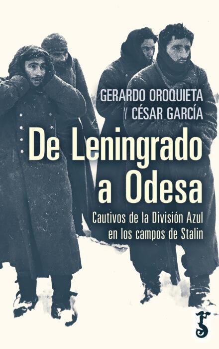 De Leningrado a Odesa | 9788419018090 | Oroquieta Albiol, Gerardo