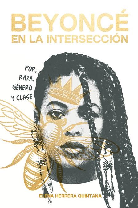 Beyoncé en la intersección | 9788412512397 | Herrera Quintana, Elena