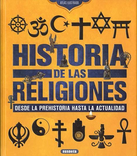 Historia de las religiones. Desde la Prehistoria hasta la actualidad | 9788467781717 | Montoro Bayón, Jorge