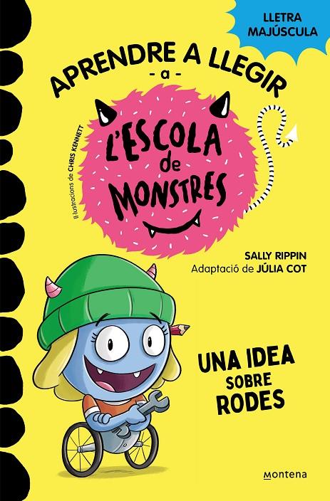 Aprendre a llegir a l'Escola de Monstres 12 - Una idea sobre rodes | 9788419421685 | Rippin, Sally