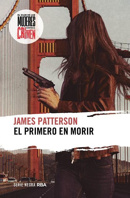 El primero en morir | 9788411324038 | Patterson, James