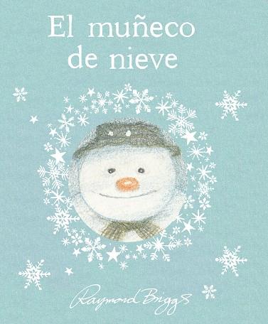 El muñeco de nieve | 9788418900495 | Briggs, Raymond