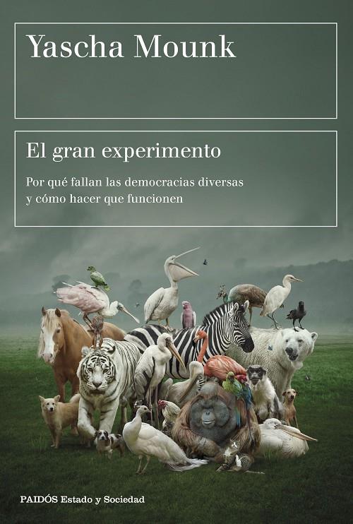 El gran experimento | 9788449340048 | Mounk, Yascha