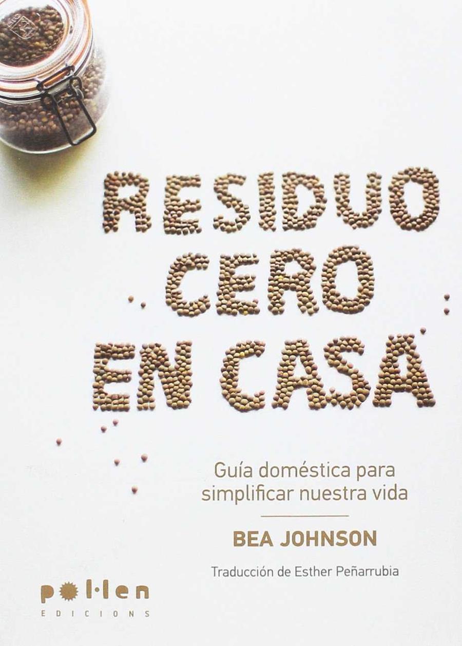 Residuo Cero en casa | 9788416828180 | Johnson, Bea