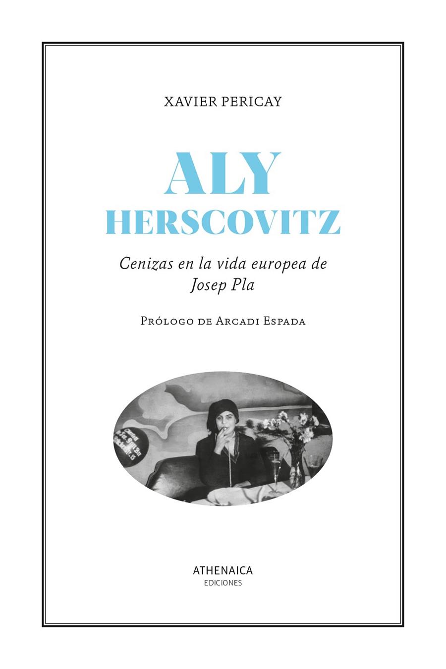 Aly Herscovitz | 9788419874085 | Pericay Hosta, Xavier