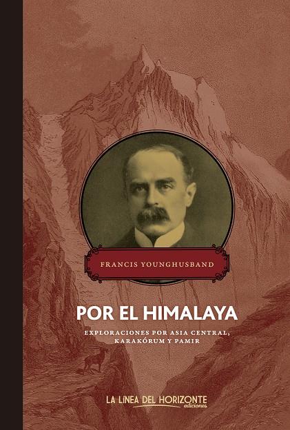 Por el Himalaya | 9788415958109 | Younghusband, Francis