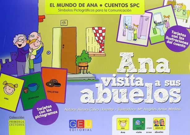 Ana visita a sus abuelos. Cuentos SPC | 9788499156583 | Calvo Llorente, Ainara / Aznar Medina, Mª Ángeles