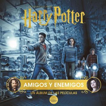 HARRY POTTER: AMIGOS Y ENEMIGOS. UN ÁLBUM DE LAS PELÍCULAS | 9788467949230 | REVENSON, JODY