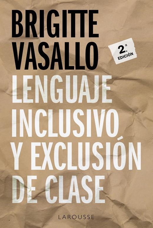 Lenguaje inclusivo y exclusión de clase | 9788418100994 | Vasallo, Brigitte