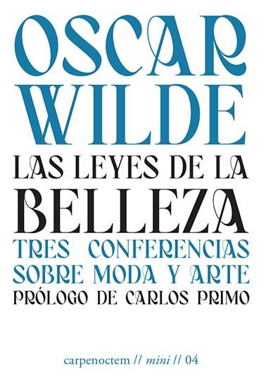 Las leyes de la belleza | 9788494863288 | Wilde, Oscar