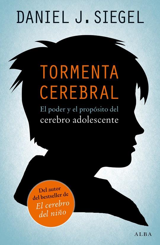 Tormenta cerebral | 9788490650059 | Siegel, Daniel J.