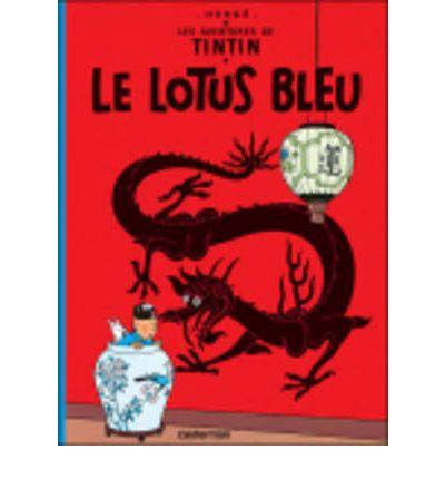 TINTIN LE LOTUS BLEU | 9782203001046 | HERGE