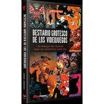 BESTIARIO GROTESCO DE LOS VIDEOJUEGOS | 9788418425165 | BARRANCO SAMUEL