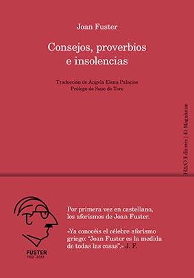 Consejos, proverbios e insolencias | 9788412511857 | Fuster, Joan