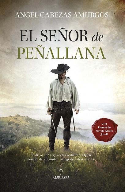 El señor de Peñallana | 9788411314183 | CABEZAS AMURGOS, ÁNGEL