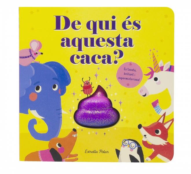 De qui és aquesta caca? | 9788413895499 | McLean, Danielle