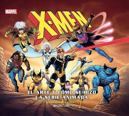 X-Men: Cómo se hizo la serie animada | 9788411123211 | AA. VV.