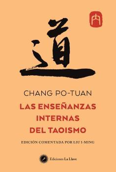 Las enseñanzas internas del taoísmo | 9788419350008 | Po-Tuang, Chang