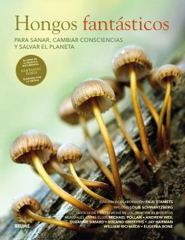 Hongos fantásticos | 9788410048522 | Stamets, Paul / Schwartzberg, Louie