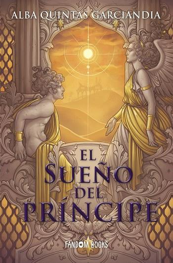 El sueño del príncipe | 9788418027581 | Quintas Garciandia, Alba