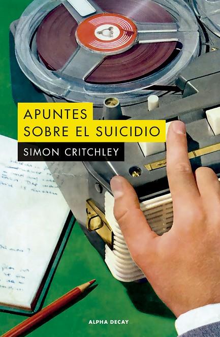 APUNTES SOBRE EL SUICIDIO | 9788412577716 | Critchley, Simon