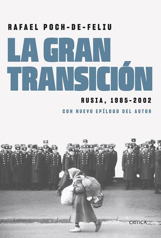 La gran transición | 9788491994596 | Poch de Feliu, Rafael