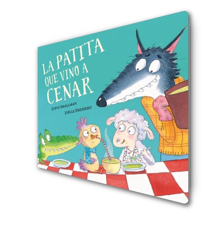 La patita que vino a cenar (La ovejita que vino a cenar. Libro de cartón) | 9788448864408 | Smallman, Steve / Dreidemy, Joëlle