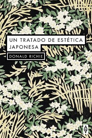 UN TRATADO DE ESTETICA JAPONESA | 9788412290134 | Richie, Donald