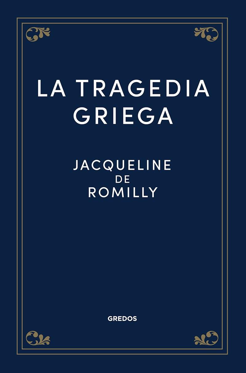 La tragedia griega | 9788424940232 | de Romilly, Jacqueline