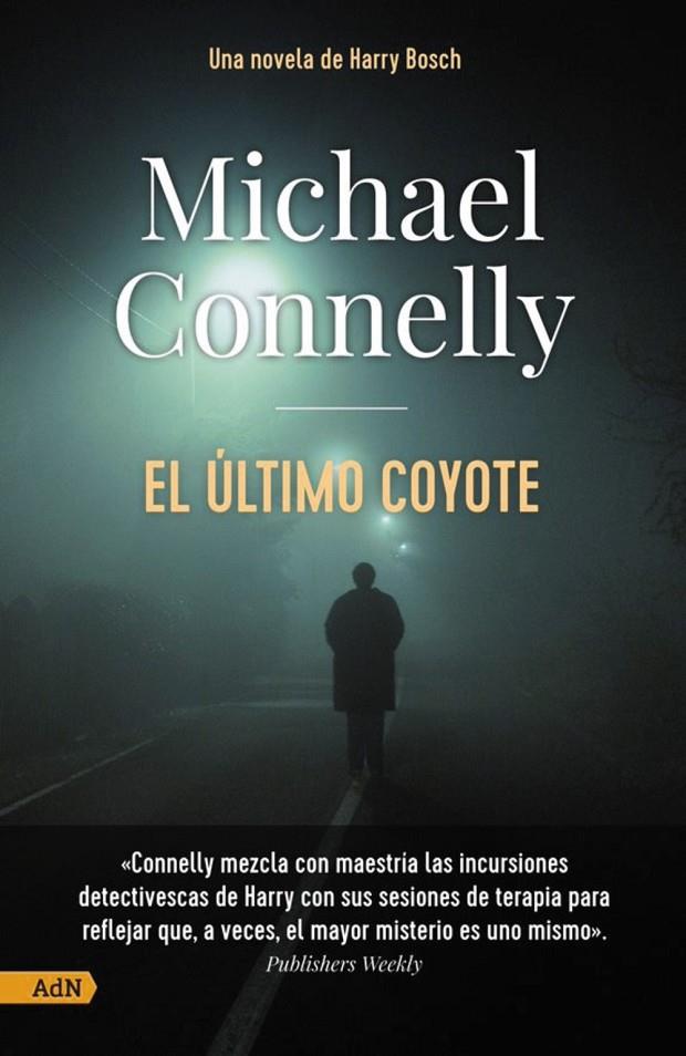 El último coyote [AdN] | 9788411481151 | Connelly, Michael