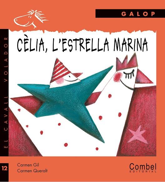 Cèlia, l'estrella marina | 9788498251586 | Gil Martínez, Carmen