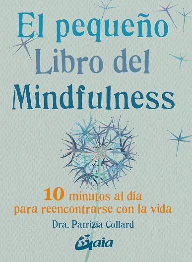 El pequeño libro del Mindfulness | 9788484455394 | Collard, Patrizia