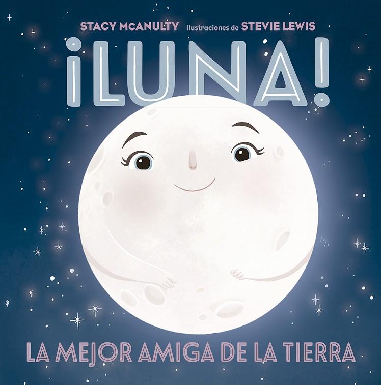 ¡Luna! | 9788491455998 | McAnulty, Stacy