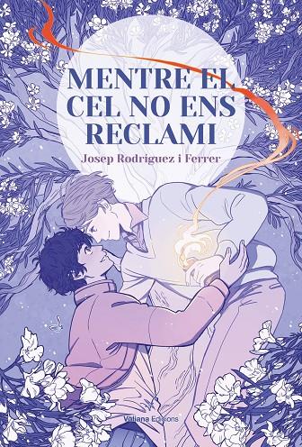 Mentre el cel no ens reclami | 9788412597462 | Rodriguez Ferrer, Josep