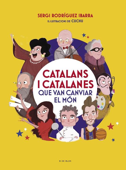 Catalans i catalanes que van canviar el món | 9788418054969 | Rodríguez Ibarra, Sergi