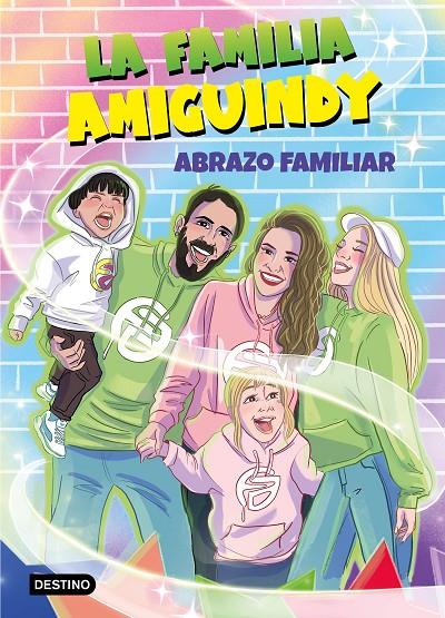 La Familia Amiguindy 1. Abrazo familiar | 9788408275411 | La Familia Amiguindy