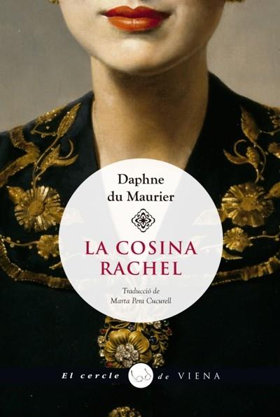 LA COSINA RACHEL | 9788417998585 | Du Maurier, Daphne