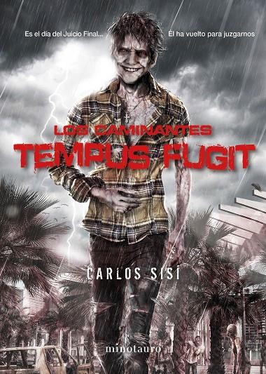 Los Caminantes nº 05/05 Tempus fugit | 9788445003992 | Sisí, Carlos