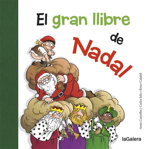 El gran llibre de Nadal | 9788424658731 | Canyelles, Anna / Sala i Vila, Carles