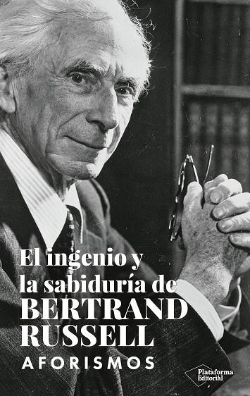 El ingenio y la sabiduría de Bertrand Russell | 9788419655110 | Russell, Bertrand